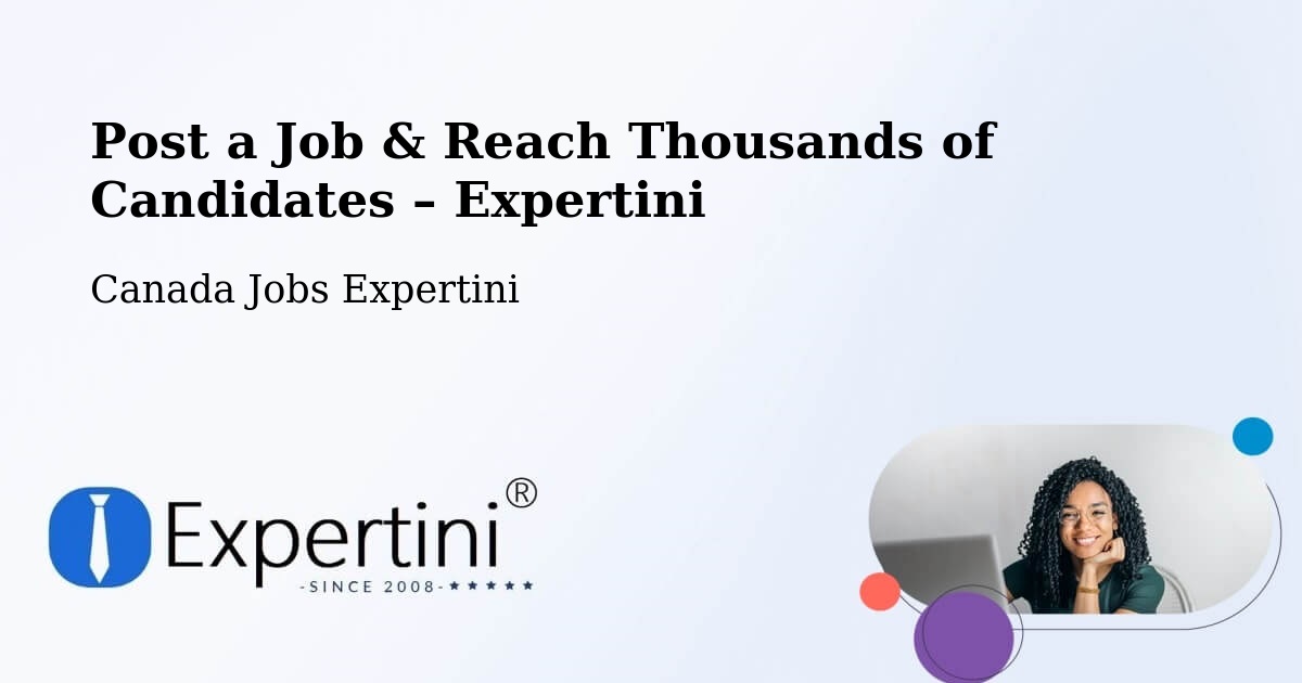 Post a Job in Lake Echo – Hire the Right Talent - Lake Echo, Canada Jobs Expertini