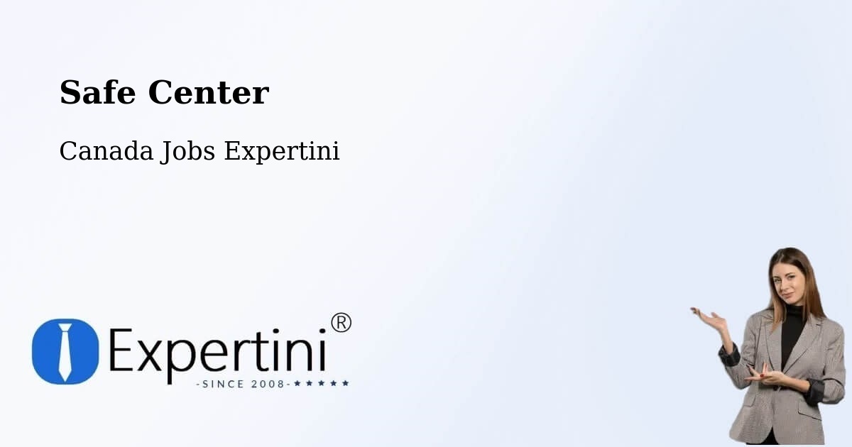 Safety Center – Lake Echo - Canada Jobs Expertini
